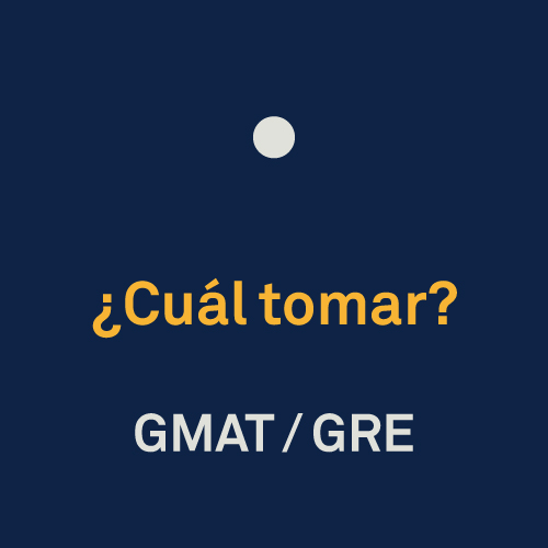 ¿Cuál tomar GMAT o GRE?