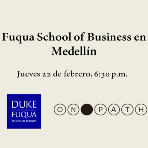 Fuqua School of Business en Medellín