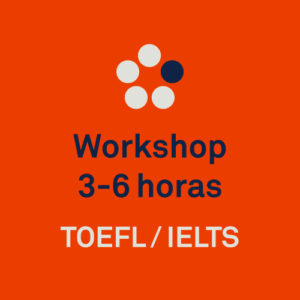 TOEFL Workshop
